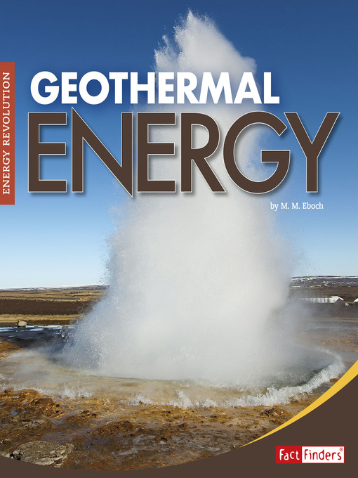 Title details for Geothermal Energy by Christine Elizabeth Eboch - Wait list